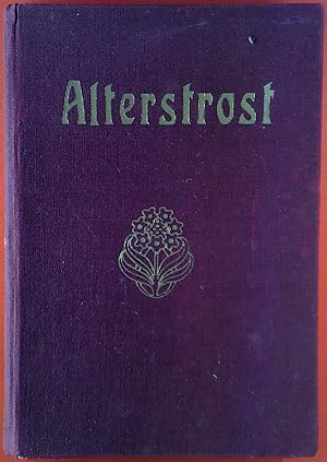 Seller image for Alterstrost. Ein Buch fr den Lebensabend. for sale by biblion2