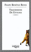 Seller image for Tratndose de ustedes (Fbula) for sale by AG Library