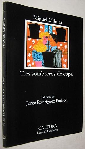 Seller image for TRES SOMBREROS DE COPA for sale by UNIO11 IMPORT S.L.