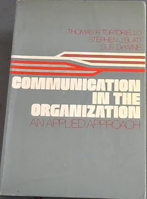 Imagen del vendedor de Communication in the organization: An applied approach a la venta por Chapter 1