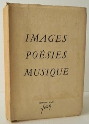 IMAGES POESIES MUSIQUE.