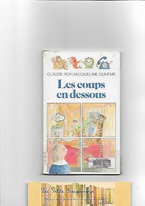 Seller image for Les coups en dessous for sale by La Petite Bouquinerie