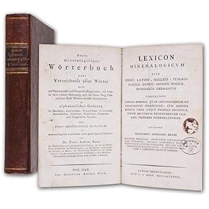 Neues mineralogisches Wörterbuch oder Verzeichniss aller Wörter welche auf Oryctognosie und Geogn...