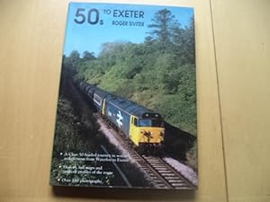 Seller image for 50s to Exeter for sale by Terry Blowfield