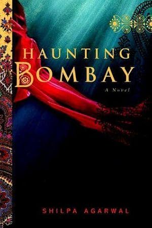 Seller image for Haunting Bombay for sale by Grayshelf Books, ABAA, IOBA