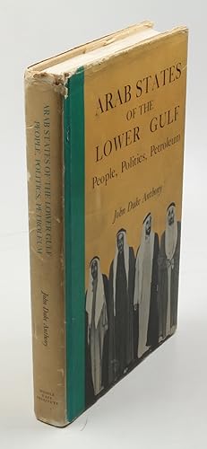 Image du vendeur pour Arab States of the Lower Gulf: People, Politics, Petroleum. mis en vente par Antiquariat INLIBRIS Gilhofer Nfg. GmbH