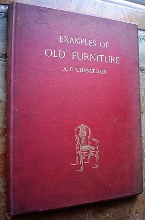 Seller image for Examples Of Old Furniture English And Foreign for sale by Dodman Books