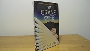 Seller image for The Crane Wife- SIGNED LINED AND DATED BY THE AUTHOR, SIGNED AND DATED BY DUSTJACKET ARTIST- UK 1st Edition 1st Printing hardback book for sale by Jason Hibbitt- Treasured Books UK- IOBA