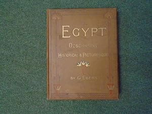 Egypt: Descriptive, Historical, and Picturesque.