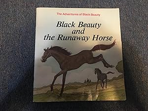Black Beauty and the Runaway Horse (Anna Sewell's the Adventures of Black Beauty, 2)