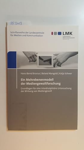 Ein Mehrebenenmodell der Mediengewaltforschung