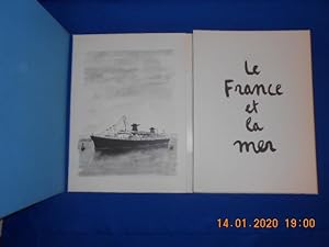 Le FRANCE et la Mer. Journal d'un peintre à bord du France