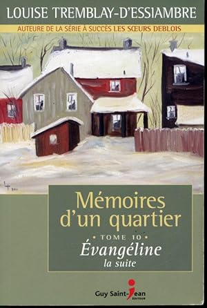 Bild des Verkufers fr Mmoires d'un quartier Tome 10 : vangline la suite zum Verkauf von Librairie Le Nord