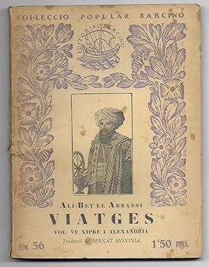 Viatges. Vol.VI : Xipre i Alexandria. Col-lecció Popular Barcino nº 56 1ª edició 1929