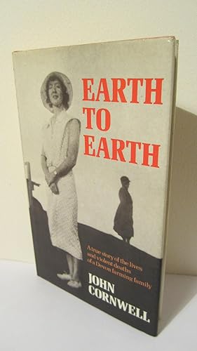Seller image for Earth to Earth - Inscribed / Dated for sale by HADDON'S