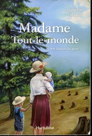 Image du vendeur pour Madame Tout-le-monde Tome 2 : Jardins de givre mis en vente par Librairie Le Nord