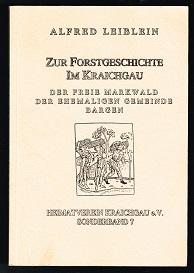 Zur Forstgeschichte im Kraichgau: Der freie Markwald der ehemaligen Gemeinde Bargen. -