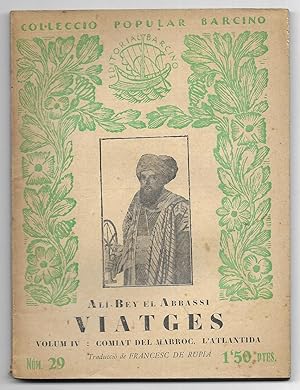 Viatges. Vol.IV : Comiat del Marroc. L'Atlantida. Col-lecció Popular Barcino nº 29 1ª edició 1927