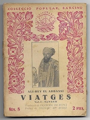 Viatges. Vol. I : Tanger Col-lecció Popular Barcino nº 8 1ª edició 1926