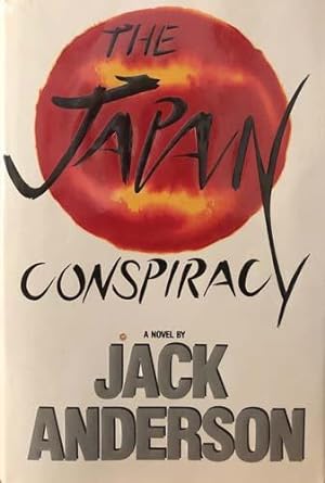 Seller image for The Japan Conspiracy for sale by 2nd Hand Books