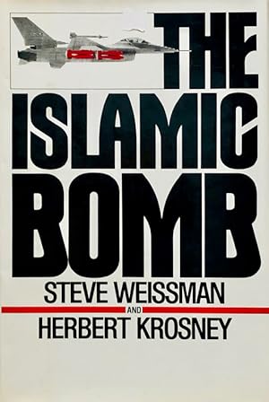 Seller image for The Islamic Bomb for sale by 2nd Hand Books