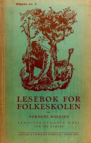 Seller image for Lesebok For Folkeskolen - Fembinds Utgaven FJERDE DEL for 6TE Klasse - 16-20. Tusen. for sale by 2nd Hand Books