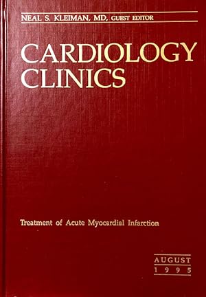 Imagen del vendedor de Cardiology Clinics: Treatment of Acute Myocardial Infarction a la venta por 2nd Hand Books