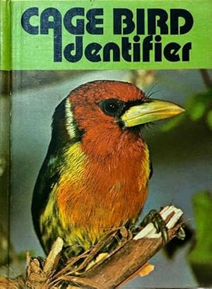 Imagen del vendedor de Cage Bird Identifier a la venta por 2nd Hand Books