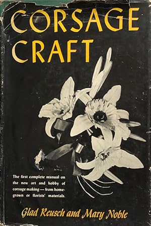 Seller image for Corsage Craft for sale by 2nd Hand Books