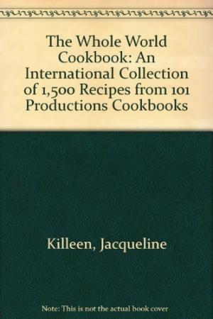 Image du vendeur pour The Whole World Cookbook mis en vente par 2nd Hand Books