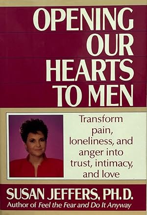 Seller image for Opening Our Hearts To Men for sale by 2nd Hand Books