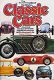 Seller image for The Encyclopedia Of The World's Classic Cars: A Technical Directory of The Most Magnificent Cars from 1900 to the Present Day for sale by 2nd Hand Books