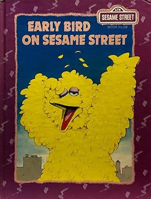 Seller image for Early Bird on Sesame Street for sale by 2nd Hand Books