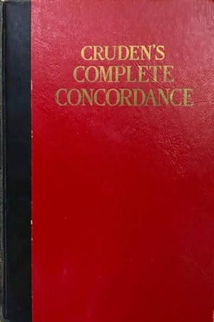 Imagen del vendedor de Cruden's Complete Concordance to the Old and New Testaments a la venta por 2nd Hand Books