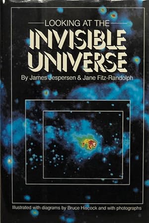 Imagen del vendedor de Looking At The Invisible Universe a la venta por 2nd Hand Books