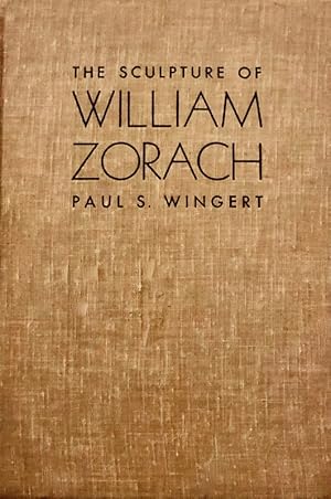 Imagen del vendedor de The Sculpture of William Zorach a la venta por 2nd Hand Books