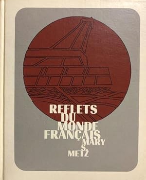Reflets Du Monde Francais