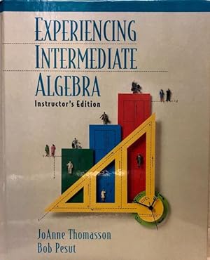 Experiencing Intermediate Algebra : Instructor's Ed.