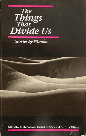 Seller image for The Things That Divide Us for sale by 2nd Hand Books