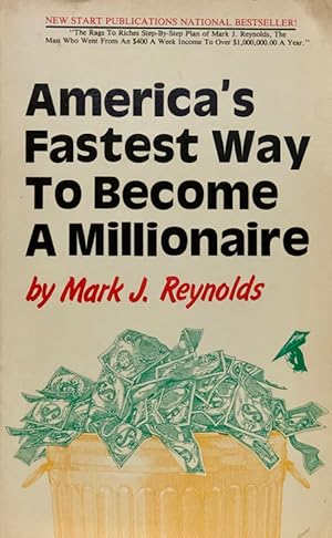 America's Fastest Way To Become A Millionaire