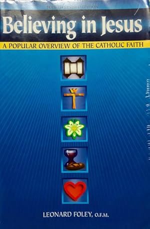 Seller image for Believing in Jesus: A Popular Overview of the Catholic Faith for sale by 2nd Hand Books