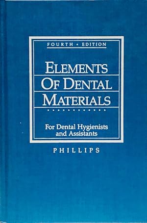 Seller image for Elements of Dental Materials for sale by 2nd Hand Books