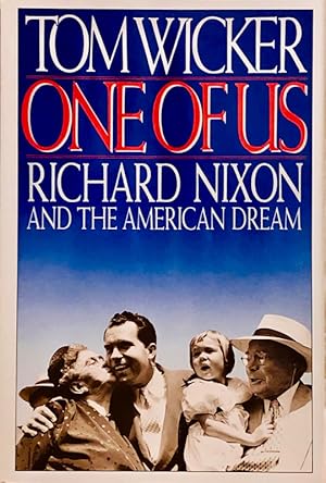 One of Us: Richard Nixon and the American Dream