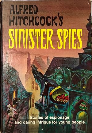 Seller image for Alfred Hitchcock's Sinister Spies for sale by 2nd Hand Books