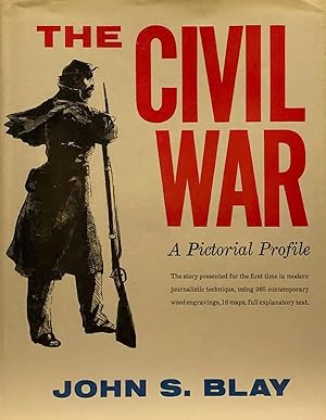 Seller image for The Civil War : A Pictorial Profile for sale by 2nd Hand Books
