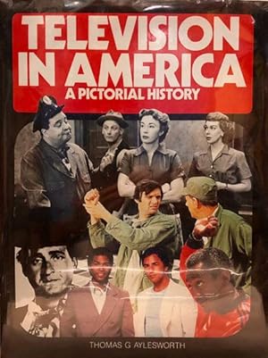 Image du vendeur pour Television in America A Pictorial History mis en vente par 2nd Hand Books