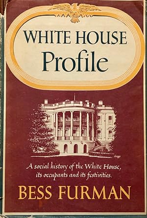 Seller image for White House Profile for sale by 2nd Hand Books