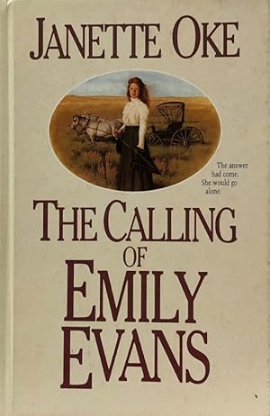 Seller image for The Calling Of Emily Evans for sale by 2nd Hand Books