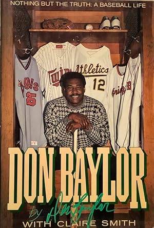 Don Baylor : Nothing But The Truth