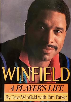 Winfield : A Player's Life